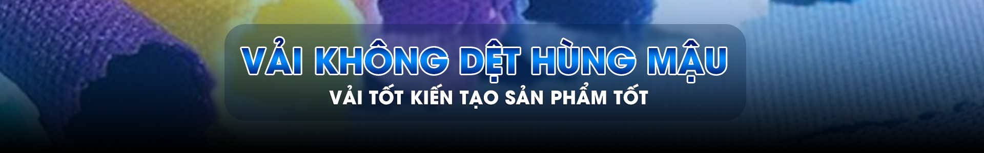 VẢI KHÔNG DỆT